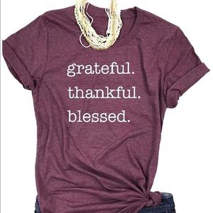 Grateful, Thankful, Blessed T Shirt